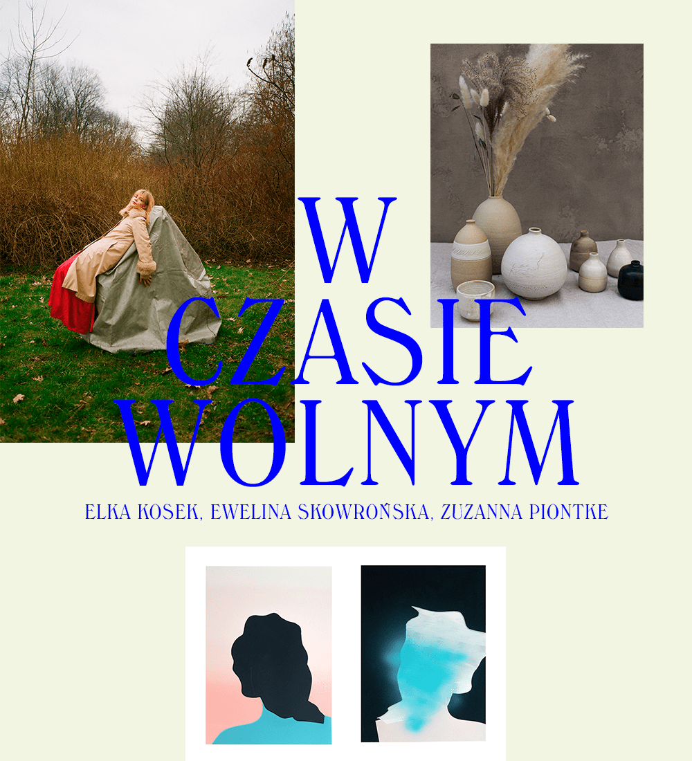 W czasie wolnym: Elka Kosek, Ewelina Skowrońska, Zuzanna Piontke