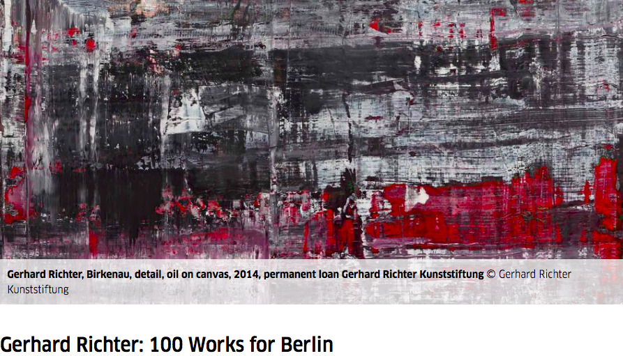 „Gerhard Richter: 100 works for Berlin” Naue Nationalgalerie, Berlin  1.04.2023-2026