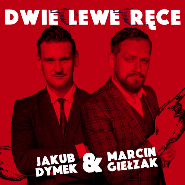 „Dwie lewe ręce” Jakub Dymek i Marcin Giełzak