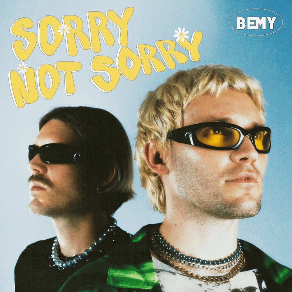 BEMY „Sorry not Sorry”